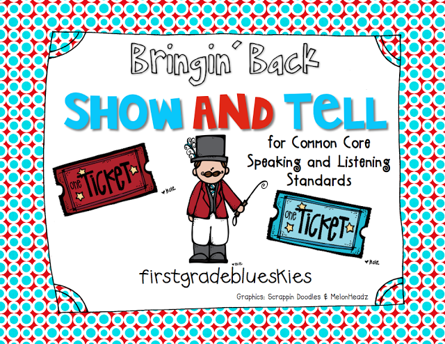 Bringin’ Back Show and Tell for Common Core! (and a Freebie)