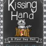 Kissing Hand First Day Back to School Pack