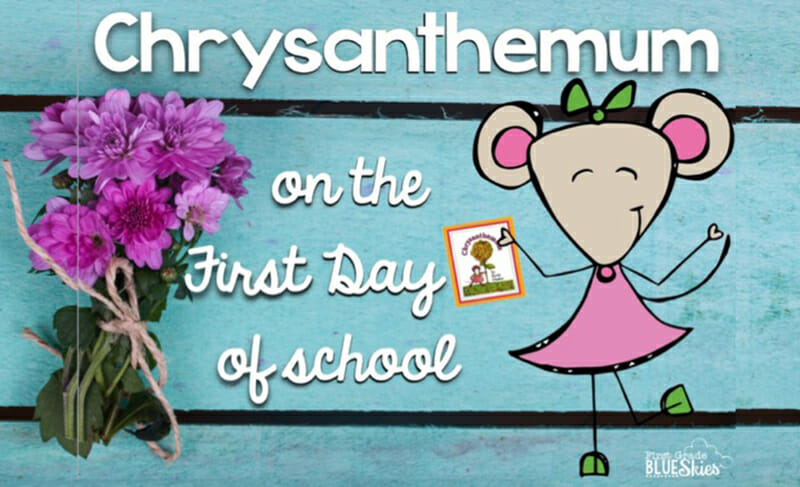 Chrysanthemum First Day of School FREEBIE